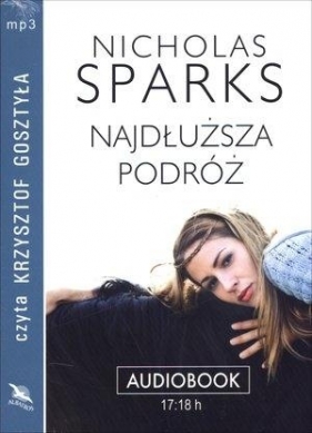 Najdłuższa podróż (Audiobook) - Sparks Nicholas<br />