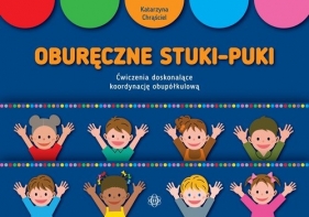 Oburęczne stuki-puki - Katarzyna Chrąściel