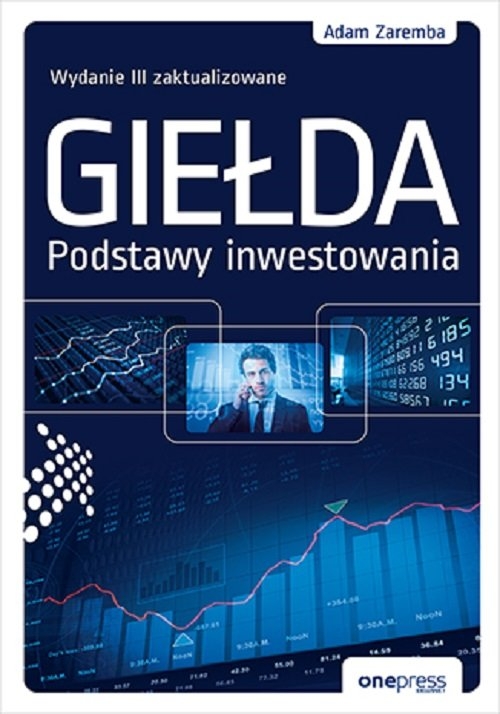 Giełda. Podstawy inwestowania