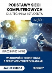 Podstawy sieci komputerowych dla technika i studenta - Kubica Jakub