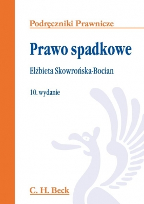 Prawo spadkowe - Skowrońska Bocian Elżbieta