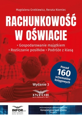 Rachunkowość w oświacie wyd.3 - Magdalena Grotkiewicz, Renata Niemiec