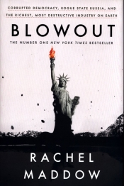 Blowout - Maddow Rachel