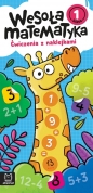 Wesoła matematyka Ćwiczenia z naklejkami Klasa 1 - Agata Kaczyńska