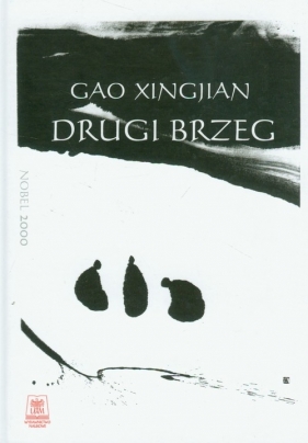 Drugi brzeg - Xingjian Gao