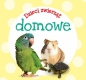 Dzieci zwierząt - domowe - Opracowanie zbiorowe
