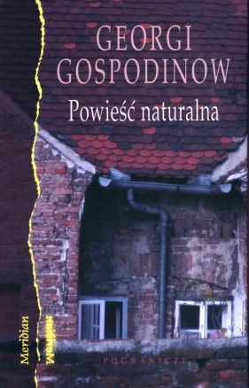 Powieść naturalna - Georgi Gospodinow