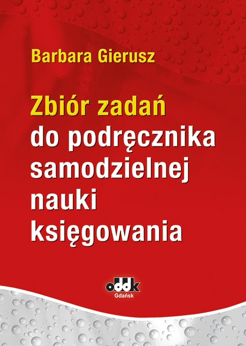 Zbiór zadań do podręcznika samodzielnej nauki księgowania