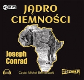 Jądro ciemności (Audiobook) - Joseph Conrad