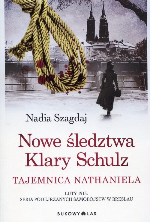 Nowe śledztwa Klary Schulz Tajemnica Nathaniel