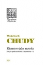 Kłamstwo jako metoda. Esej o społeczeństwie i kłamstwie 2 - Wojciech Chudy