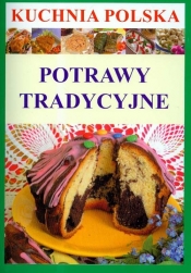 Kuchnia polska. Potrawy tradycyjne