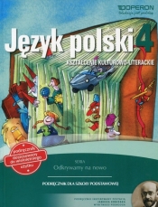 Odkrywamy na nowo Język polski 4 Podręcznik wieloletni Kształcenie kulturowo-literackie - Małgorzata Składanek