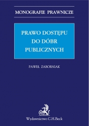 Prawo dostępu do dóbr publicznych - Zaborniak Paweł
