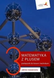 Matematyka z plusem 3. Podręcznik dla liceum i technikum. Zakres rozszerzony - M. Dobrowolska, J. Lech, M. Karpiński