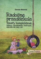 Radosne przedszkole - Dorota Niewola