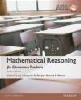 Mathematical Reasoning for Elementary School Teachers, Global Edition Richard Millman, Duane DeTemple, Calvin Long