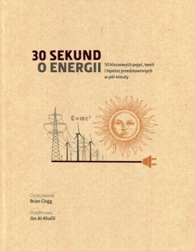 30 sekund o energii - Clegg Brian