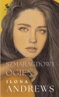 Szmaragdowy ogień. Ukryte Dziedzictwo. Tom 5 (oprawa kolorowa) - Ilona Andrews