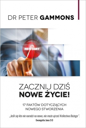 Zacznij Nowe życie dziś - Peter Gammons