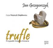 Trufle Przypadki księdza Grosera (Audiobook) - Grzegorczyk Jan