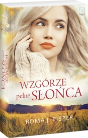 Wzgórze pełne słońca (400191) - Roma J. Fiszer