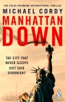 Manhattan Down Michael Cordy