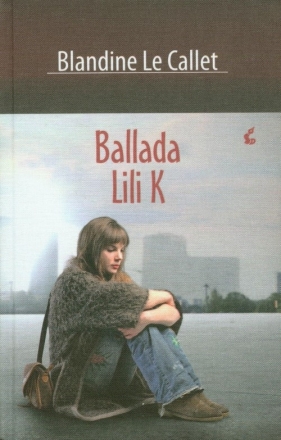 Ballada Lili K - Callet Le Blandine