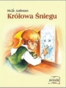 Królowa Śniegu. Bajki i baśnie w historyjkach obrazkowych Andersen Ch.