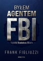 Byłem agentem FBI - Frank Figliuzzi