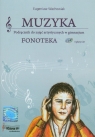 Muzyka Podręcznik do zajęć artystycznych Fonoteka z 3 płytami CD