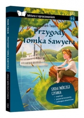 Przygody Tomka Sawyera Mark Twain lektura z opracowaniem - Willman Anna