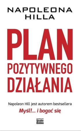 Plan pozytywnego działania - Napoleon Hill