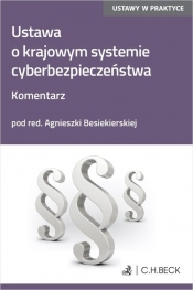 Ustawa o krajowym systemie cyberbezpieczeństwa Komentarz - Wojciech Wąsowicz