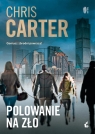 Polowanie na zło Chris Carter