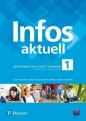 Infos Aktuell 1 KB kurs wieloletni PEARSON - Nina Drabich, Tomasz Gajownik, Cezary Serzysko, Birgit Sekulski