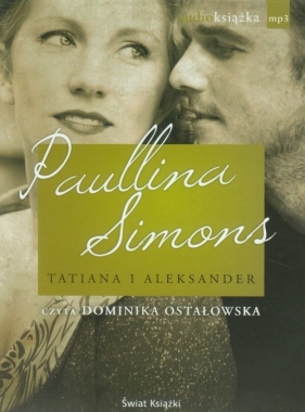 Tatiana i Aleksander (Audiobook) - Paullina Simons