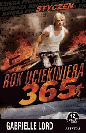 Rok uciekiniera 365 - Gabrielle Lord