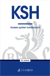 KSH. Kodeks spółek handlowych - Opracowanie zbiorowe