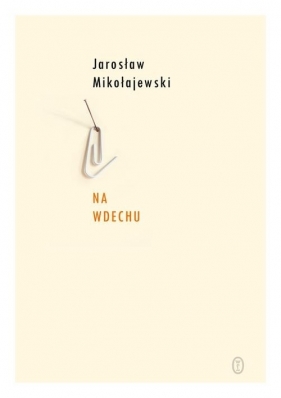 Na wdechu - Mikołajewski Jarosław