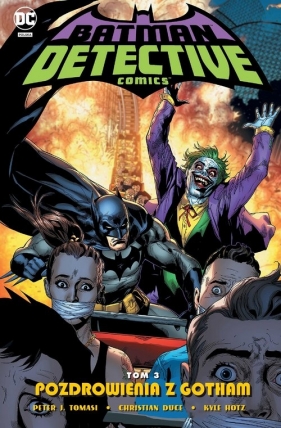 Pozdrowienia z Gotham. Batman Detective Comics. Tom 3