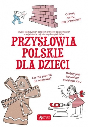 Przysłowia polskie dla dzieci - Opracowanie zbiorowe