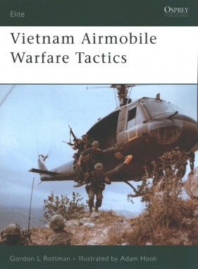 Vietnam Airmobile Warfare Tactics - Rottman Gordon L.