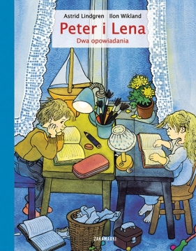 Peter i Lena. Dwa opowiadania - Astrid Lindgren