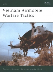 Vietnam Airmobile Warfare Tactics - Rottman Gordon L.