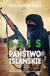 Isis Państwo islamskie - Hall Benjamin
