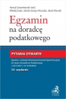 Egzamin na doradcę podatkowego. Pytania otwarte Mikołaj Duda, Jolanta Gorąca-Paczuska, Jakub Marusik