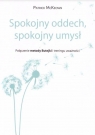 Spokojny oddech, spokojny umysł Patrick McKweown