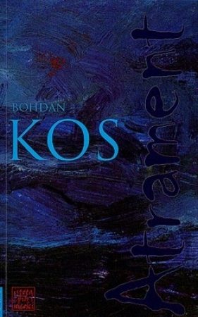 Atrament - Kos Bohdan