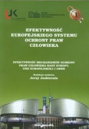 Efektywność europejskiego systemu ochrony praw człowieka